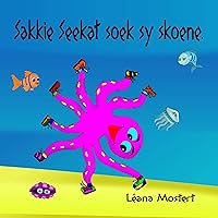 Sakkie Seekat Soek sy Skoene (Afrikaans Edition) Sakkie Seekat Soek sy Skoene (Afrikaans Edition) Kindle Paperback