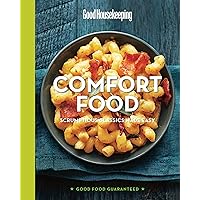 Comfort Food: Scrumptious Classics Made Easy (Good Food Guaranteed Book 1) Comfort Food: Scrumptious Classics Made Easy (Good Food Guaranteed Book 1) Kindle Hardcover