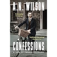 Confessions: A Life of Failed Promises Confessions: A Life of Failed Promises Kindle Hardcover Audible Audiobook Paperback