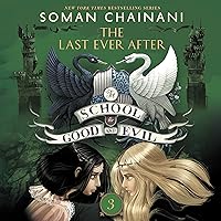 The School for Good and Evil 3: The Last Ever After The School for Good and Evil 3: The Last Ever After Audible Audiobook Paperback Kindle Hardcover Preloaded Digital Audio Player