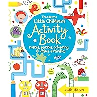 Little Children's Activity Book - mazes, puzzles, colouring & other activities Little Children's Activity Book - mazes, puzzles, colouring & other activities Paperback