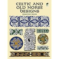 Celtic and Old Norse Designs (Dover Pictorial Archive) Celtic and Old Norse Designs (Dover Pictorial Archive) Paperback Kindle