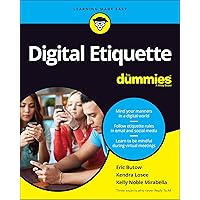 Digital Etiquette For Dummies Digital Etiquette For Dummies Paperback Kindle Audible Audiobook Audio CD