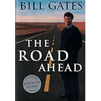 The Road Ahead The Road Ahead Hardcover Paperback
