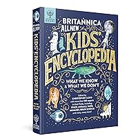 Britannica All New Kids' Encyclopedia: What We Know & What We Don't