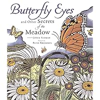 Butterfly Eyes and Other Secrets of the Meadow Butterfly Eyes and Other Secrets of the Meadow Hardcover