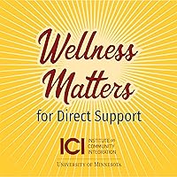Wellness Matters for Direct Support