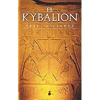 El Kybalion (Spanish Edition) El Kybalion (Spanish Edition) Paperback Audible Audiobook Kindle Audio CD
