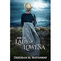 For the Lady of Lowena (A Cornish Romance Book 2)
