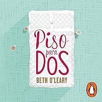 Piso para dos [The Flatshare] Piso para dos [The Flatshare] Audible Audiobook Kindle Paperback Mass Market Paperback