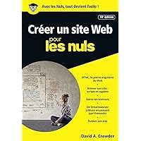 Créer un site Web pour les Nuls poche, 10e édition (POCHE NULS) (French Edition) Créer un site Web pour les Nuls poche, 10e édition (POCHE NULS) (French Edition) Kindle Paperback