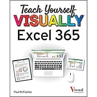 Teach Yourself Visually: Excel 365 Teach Yourself Visually: Excel 365 Paperback Kindle