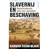 Slavernij en beschaving: kleine geschiedenis van een paradox Slavernij en beschaving: kleine geschiedenis van een paradox Paperback