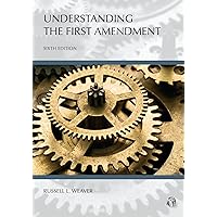 Understanding The First Amendment (Understanding Series) Understanding The First Amendment (Understanding Series) Paperback