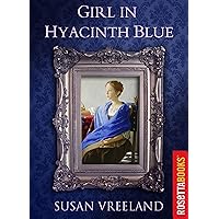 Girl in Hyacinth Blue Girl in Hyacinth Blue Kindle Paperback Audible Audiobook Hardcover Audio CD