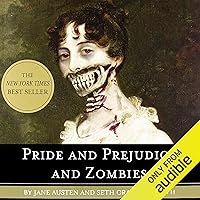 Pride and Prejudice and Zombies: Now with Ultraviolent Zombie Mayhem! Pride and Prejudice and Zombies: Now with Ultraviolent Zombie Mayhem! Audible Audiobook Kindle Paperback Hardcover Spiral-bound Audio CD