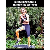 Fat Burning Cardio Trampoline Workout
