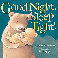 Good Night, Sleep Tight! Good Night, Sleep Tight! Paperback