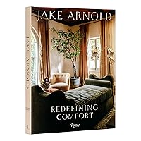 Jake Arnold: Redefining Comfort Jake Arnold: Redefining Comfort Hardcover