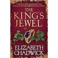 The King's Jewel: from the bestselling author comes a new historical fiction novel of strength and survival The King's Jewel: from the bestselling author comes a new historical fiction novel of strength and survival Kindle Audible Audiobook Hardcover Paperback