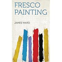 Fresco Painting Fresco Painting Kindle Paperback MP3 CD Library Binding