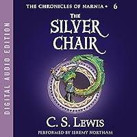 The Silver Chair: The Chronicles of Narnia The Silver Chair: The Chronicles of Narnia Audible Audiobook Mass Market Paperback Kindle Paperback Hardcover Audio CD Digital