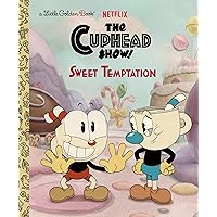 Sweet Temptation (The Cuphead Show!) (Little Golden Book) Sweet Temptation (The Cuphead Show!) (Little Golden Book) Hardcover Kindle