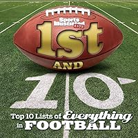 1st and 10: Top 10 Lists of Everything in Football (Sports Illustrated Kids Top 10 Lists) 1st and 10: Top 10 Lists of Everything in Football (Sports Illustrated Kids Top 10 Lists) Hardcover