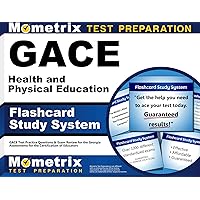 GACE Health and Physical Education Flashcard Study System: GACE Test Practice Questions & Exam Review for the Georgia Assessments for the Certification of Educators (Cards) GACE Health and Physical Education Flashcard Study System: GACE Test Practice Questions & Exam Review for the Georgia Assessments for the Certification of Educators (Cards) Cards