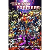 Transformers: More Than Meets The Eye Volume 5 Transformers: More Than Meets The Eye Volume 5 Paperback