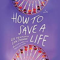 How to Save a Life: A novel How to Save a Life: A novel Audible Audiobook Kindle Paperback Audio CD