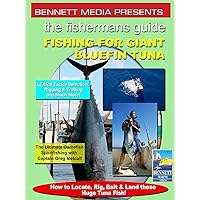 Fishing for Giant Bluefin Tuna