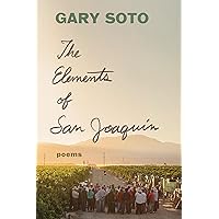 The Elements of San Joaquin: poems (Chicano Poetry, Poems from Prison, Poetry Book) The Elements of San Joaquin: poems (Chicano Poetry, Poems from Prison, Poetry Book) Paperback Kindle