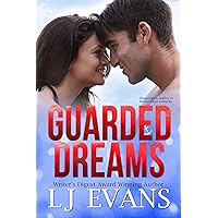Guarded Dreams: A Second-chance, Military Romance (An Anchor Novel Book 1) Guarded Dreams: A Second-chance, Military Romance (An Anchor Novel Book 1) Kindle Paperback Hardcover