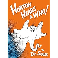 Horton Hears a Who! Horton Hears a Who! Hardcover Audible Audiobook Kindle Paperback Audio, Cassette