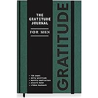 Gratitude Journal for Men: A Daily 5 Minute Guide for Mindfulness, Positivity, Leadership and Self Care (Premium Keepsake Edition)