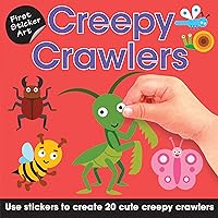 First Sticker Art: Creepy Crawlers: Color By Stickers for Kids, Make 20 Pictures! (Independent Activity Book for Ages 3+)
