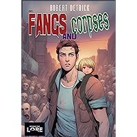 Fangs And Corpses Fangs And Corpses Kindle