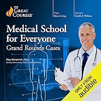 Medical School for Everyone: Grand Rounds Cases Medical School for Everyone: Grand Rounds Cases Audible Audiobook Paperback Audio CD