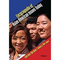 Encyclopedia of Asian American Issues Today: 2 volumes Encyclopedia of Asian American Issues Today: 2 volumes Hardcover