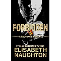 Forbidden (House of Sin Book 1) Forbidden (House of Sin Book 1) Kindle Paperback