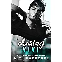 Chasing Vivi: A Stand Alone Enemies To Lovers Romance (The Men of Crestview Book 2) Chasing Vivi: A Stand Alone Enemies To Lovers Romance (The Men of Crestview Book 2) Kindle Paperback