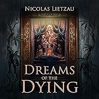 Dreams of the Dying: The Dark Corners of Our Minds: The Twelfth World, Book 1 Dreams of the Dying: The Dark Corners of Our Minds: The Twelfth World, Book 1 Audible Audiobook Hardcover Kindle Paperback