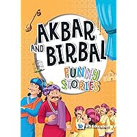 Akbar and Birbal: Funny Stories Akbar and Birbal: Funny Stories Kindle Hardcover Paperback