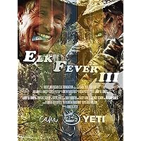 Elk Fever III