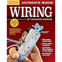 Ultimate Guide: Wiring, 8th Updated Edition (Creative Homeowner) DIY Home Electrical Installations & Repairs from New Switches to Indoor & Outdoor Lighting with Step-by-Step Photos (Ultimate Guides) Ultimate Guide: Wiring, 8th Updated Edition (Creative Homeowner) DIY Home Electrical Installations & Repairs from New Switches to Indoor & Outdoor Lighting with Step-by-Step Photos (Ultimate Guides) Paperback Kindle Spiral-bound