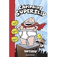Capitaine Superslip: Directeur en pétard ! Capitaine Superslip: Directeur en pétard ! Paperback