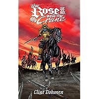 The Rose and the Crane The Rose and the Crane Kindle Paperback Audible Audiobook Audio CD