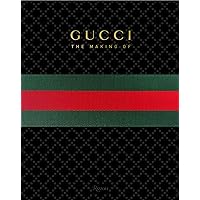 GUCCI: The Making Of GUCCI: The Making Of Hardcover