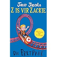 Z is vir Zackie: Die pretpark (Afrikaans Edition) Z is vir Zackie: Die pretpark (Afrikaans Edition) Kindle